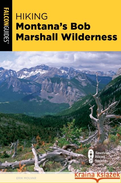 Hiking Montana's Bob Marshall Wilderness