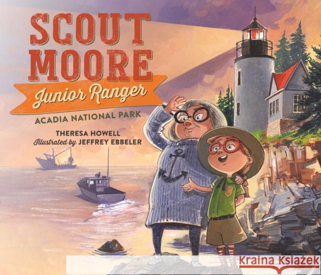 Scout Moore, Junior Ranger: Acadia National Park