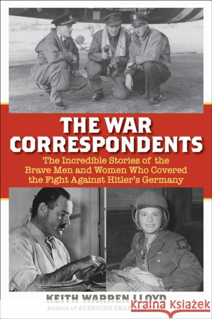The War Correspondents