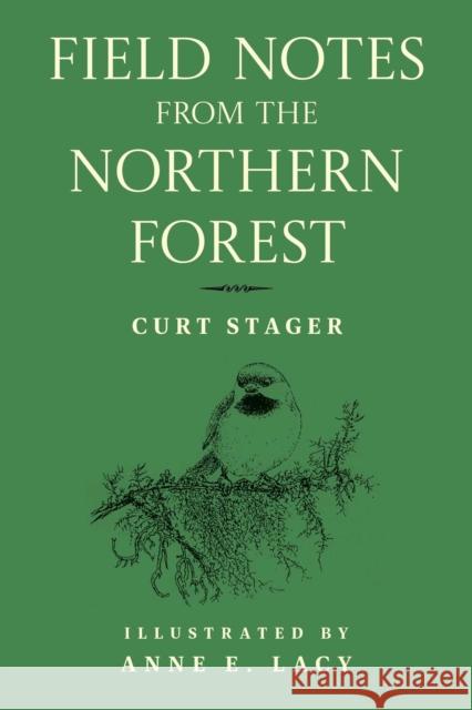 Field Notes from the Northern Forest