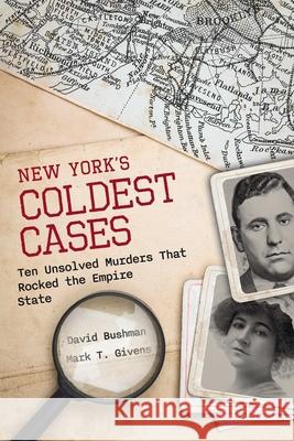 New York's Coldest Cases: Ten Unsolved Murders That Rocked the Empire State