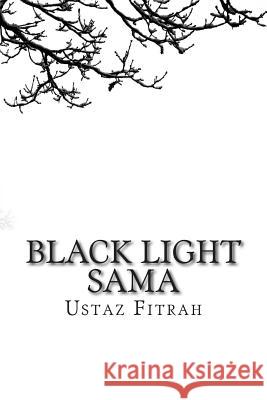 Black Light Sama: The Sufi Poems