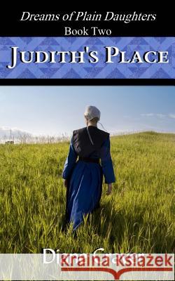 Judith's Place (Dreams of Plain Daughters, Book Two)