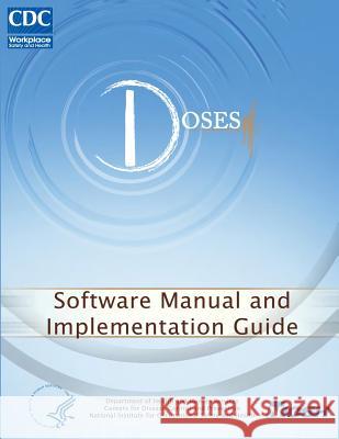 Doses: Software Manual and Implementation Guide