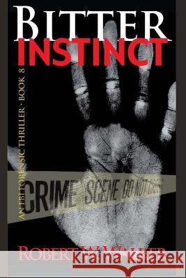 Bitter Instinct