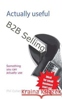 Actually Useful B2B Selling