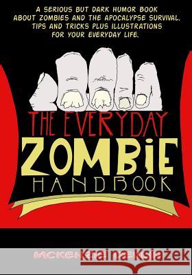 The Everyday Zombie Handbook