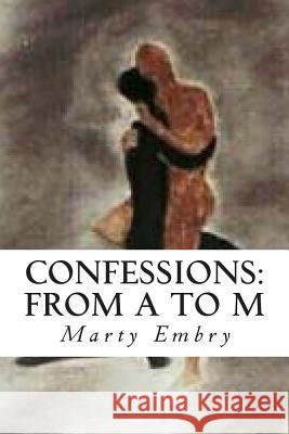 Confessions: From A to M