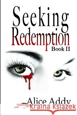 Seeking Redemption: Second Book in the Ladies of the Night Series