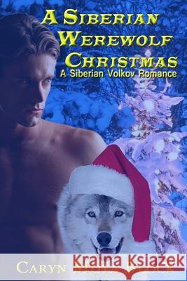 A Siberian Werewolf Christmas