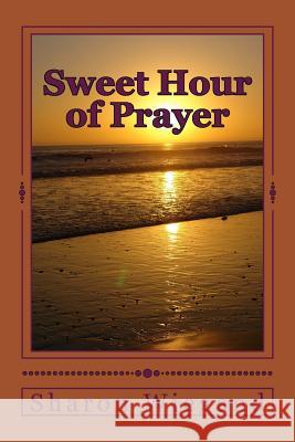 Sweet Hour of Prayer