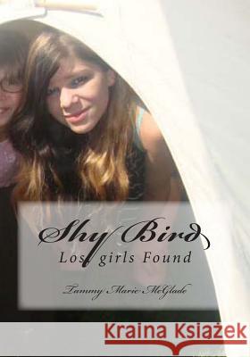Shy Bird: Lost girls Found