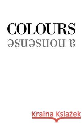 Colours: a nonsense