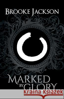 Marked by Glory