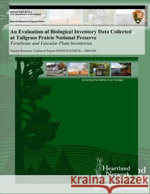 An Evaluation of Biological Inventory Data Collected at Tallgrass Prairie National Preserve: Vertebrate and Vascular Plant Inventories