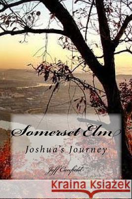 Somerset Elm: Joshua's Journey