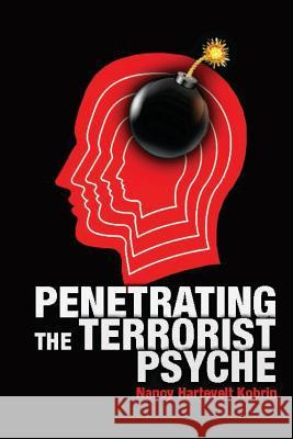 Penetrating The Terrorist Psyche