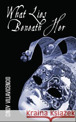 What Lies Beneath Her