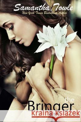 The Bringer: The Bringer
