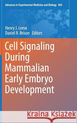 Cell Signaling During Mammalian Early Embryo Development