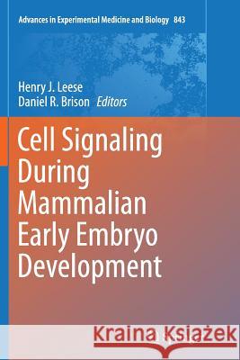 Cell Signaling During Mammalian Early Embryo Development