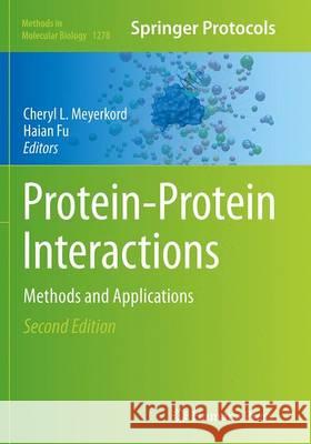 Protein-Protein Interactions: Methods and Applications