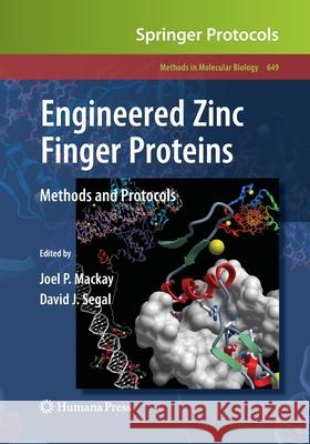 Engineered Zinc Finger Proteins: Methods and Protocols