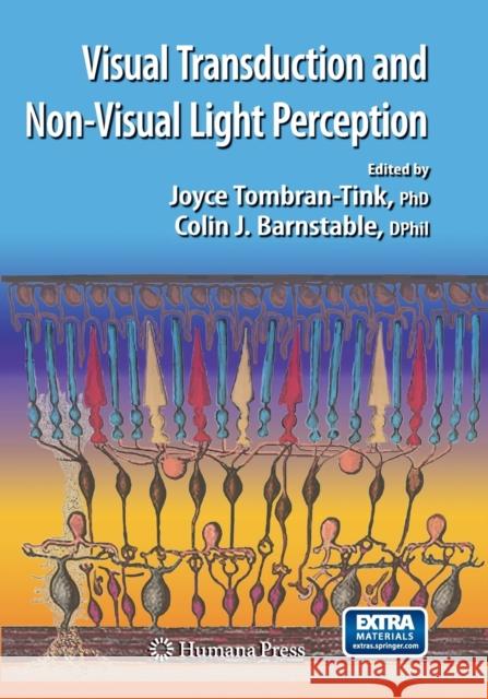 Visual Transduction and Non-Visual Light Perception