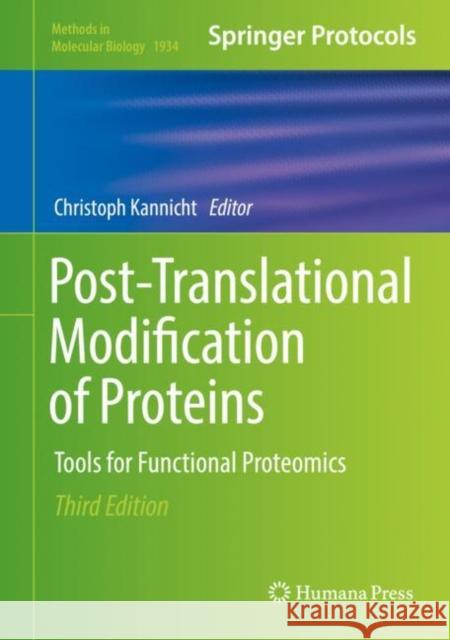 Post-Translational Modification of Proteins: Tools for Functional Proteomics