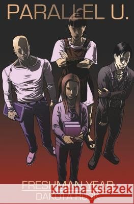 Parallel U. - Freshman Year