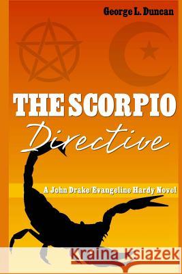 The Scorpio Directive: A John Drake / Evangeline Hardy Novel