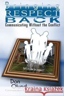 Bringing Respect Back: Communicating Without the Conflict