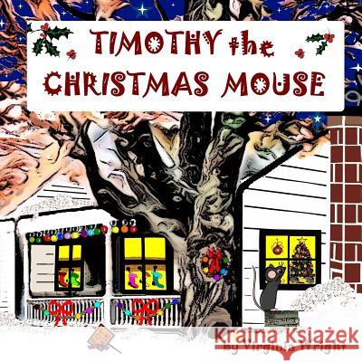 Timothy the Christmas Mouse