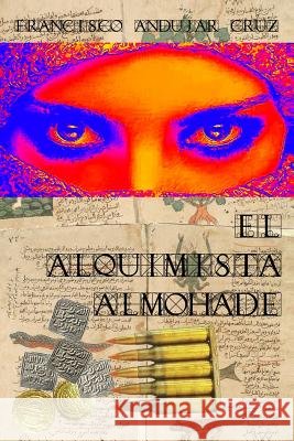 El alquimista almohade