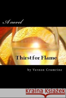 Thirst For Flame