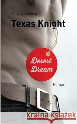 Texas Knight - Desert Dream