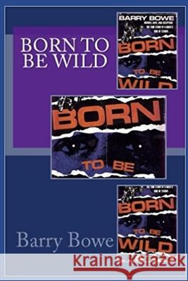 Born to Be Wild