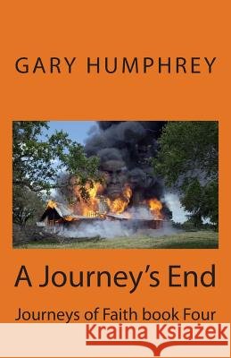 A Journey's End: Journeys of Faith book Four