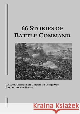 66 Stories of Battle Command