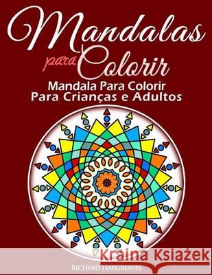 Mandalas Para Colorir - Mandala Para Colorir Para Criancas e Adultos