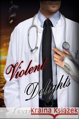 Violent Delights