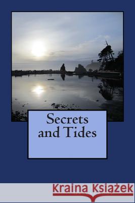 Secrets and Tides