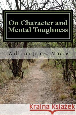 On Character and Mental Toughness