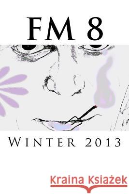 FM 8: Winter 2013