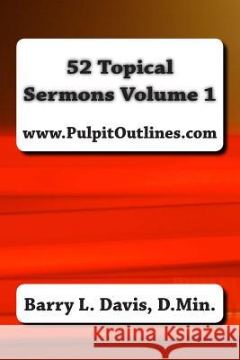 52 Topical Sermons Volume 1