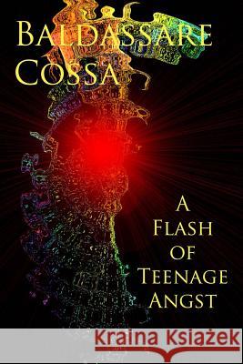 A Flash of Teenage Angst