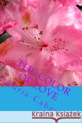 The Color of Love