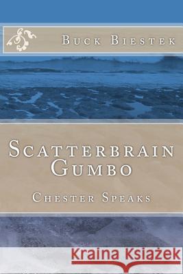 Scatterbrain Gumbo