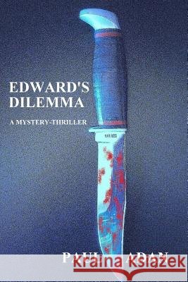 Edward's Dilemma