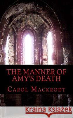 The Manner of Amy's Death